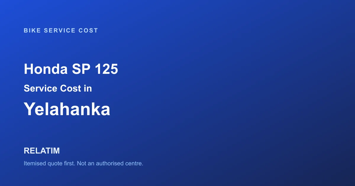 Honda SP 125 Service Cost in Yelahanka, Bangalore